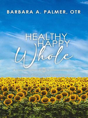 cover image of Healthy. Happy. Whole.